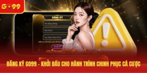 Đăng ký GO99