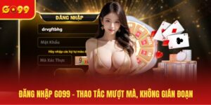 Đăng nhập GO99