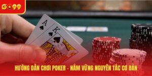 Hướng dẫn chơi Poker